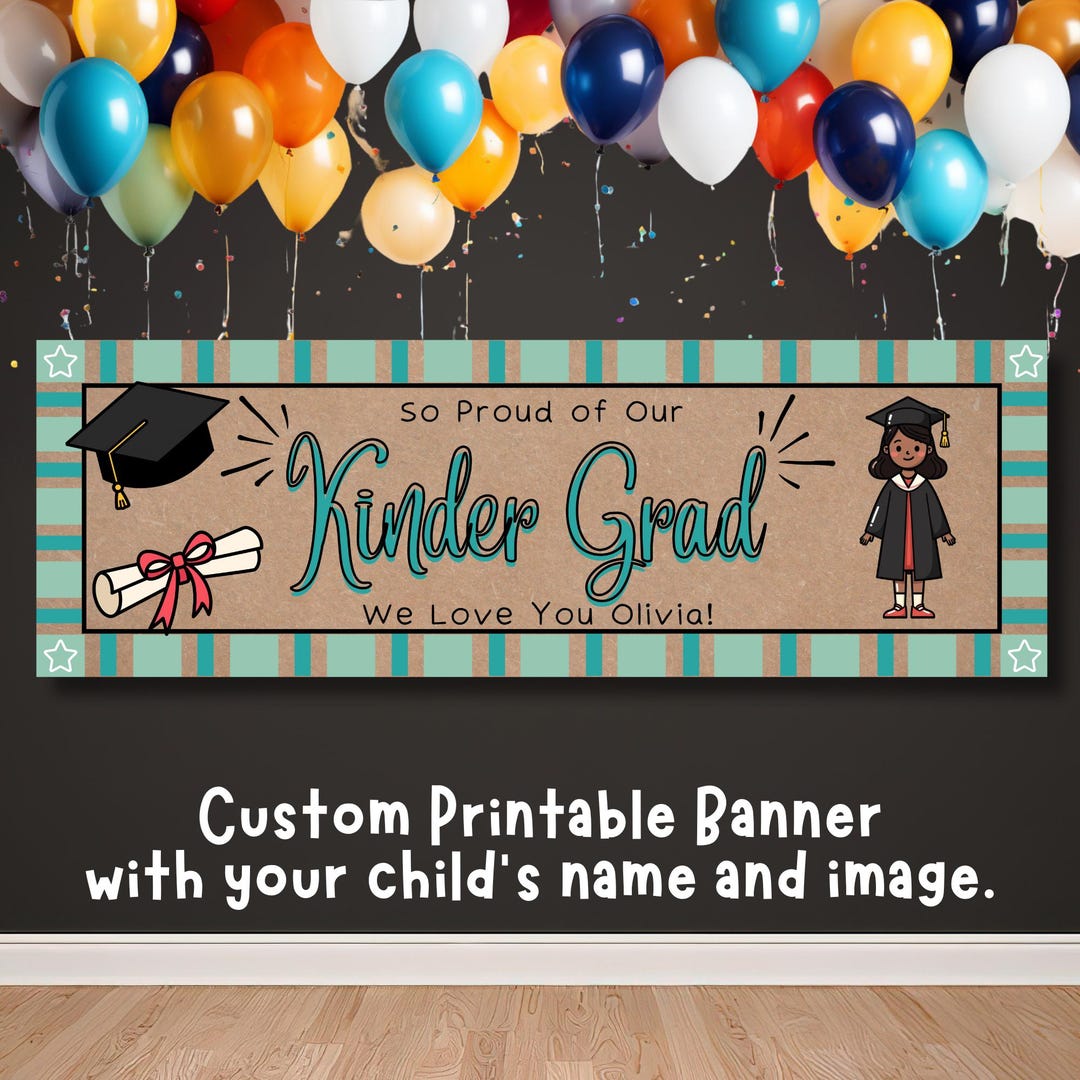 Kinder Graduation Sign Kindergarten Graduation Banner, Custom Editable Butcher Paper Banner ...