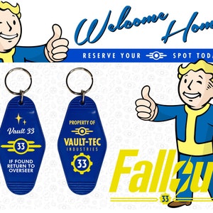 May include: Two blue keychains with yellow text and graphics. The keychain on the left says "Vault 33" and "If found return to overseer". The keychain on the right says "Property of Vault-Tec Industries".