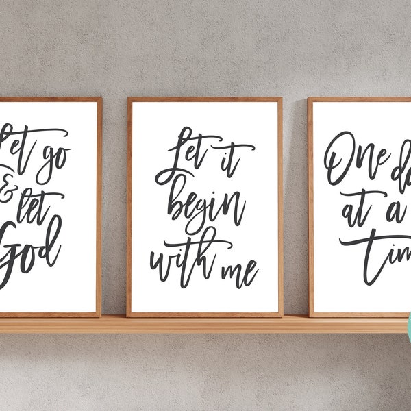 Recovery Slogans Quotes - Let Go and Let God, Live & Let Live, One Day At A Time - Set of 3  Wall Art Printable Posters (INSTANT DOWNLOAD)