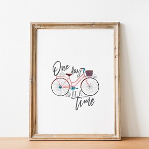 One Day At A Time - Recovery Slogan, Growth Mindset Quote Wall Art Printable with Cute Watercolor Bicycle (INSTANT DOWNLOAD)
