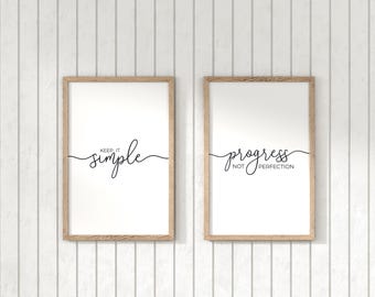 Progress Not Perfection and Keep It Simple  - Set of 2 Simple Growth Mindset Quotes, Recovery Slogan Wall Art Printable (INSTANT DOWNLOAD)