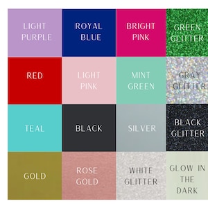 May include: A color chart featuring squares of various colors, including light purple, royal blue, bright pink, and green glitter. Other colors include red, light pink, mint green, and gray glitter. Additional colors are teal, black, silver, and black glitter, with gold, rose gold, white glitter, and glow in the dark.