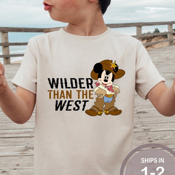Wilder Than The West Mickey Mouse Shirt, Disney Wild West Shirt, Boys Disney Shirt, Frontierland Kids Shirt, Mickey Cowboy Disney Shirt