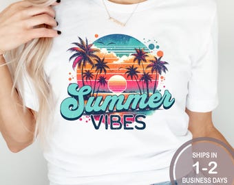Retro Summer Vibes Shirt, Summertime Beach Shirts, Cute Sun Palm Trees Shirt, Summer Vacation Shirt, Beachy Summer Shirt