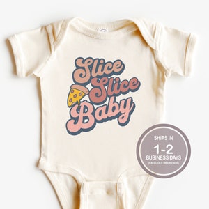 Slice Slice Baby Shirt, Funny Baby Gift Shirt, Funny Pizza Shirt, Pizza Pun, Funny Kids Shirts, Pizza Lover Shirt, Retro Boys Shirt
