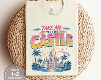 Take Me To The Castle Shirt, Disney World Retro 80's Shirt, Cute Disney World Shirt, Retro Magic Kingdom Shirt, Cute Disney Castle Shirt