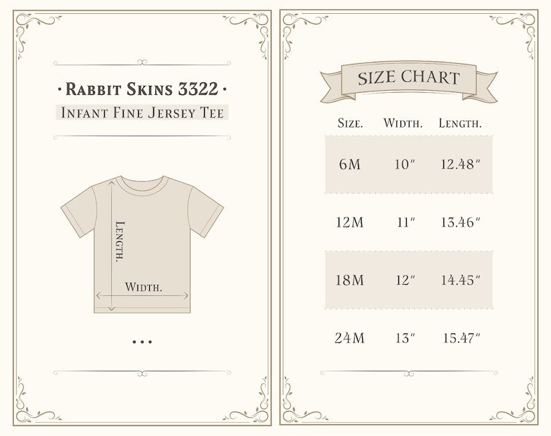 May include: Size chart for infant fine jersey tee, showing measurements in inches for sizes 6M, 12M, 18M, and 24M.  The chart shows the width and length of each size.