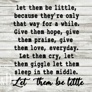 let them be little svg, cricut cutting file, silhouette vector, printable pdf, nursery & kids room decor, baby shower design file
