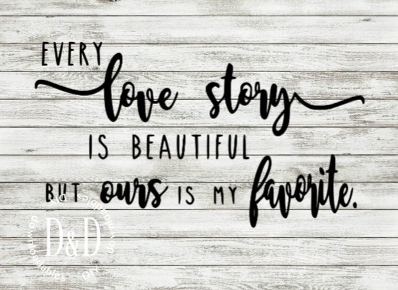 Love Story Svg Valentines Design My Favorite Love Story Etsy