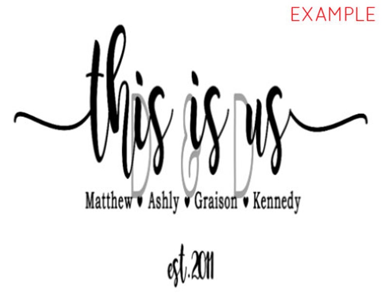 This is Us Svg, Cut File, Printable Pdf, Family Sign Svg, This is Us