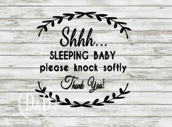 Sleeping Baby Please Knock Softly Door Sticker Decal Template Etsy