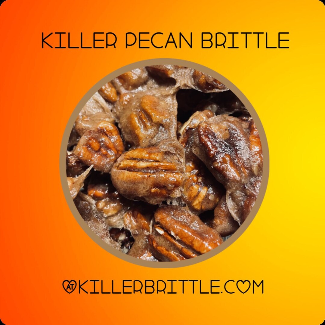 Killer Pecan Brittle Packed With Premium Pecans. Perfectly Sweet
