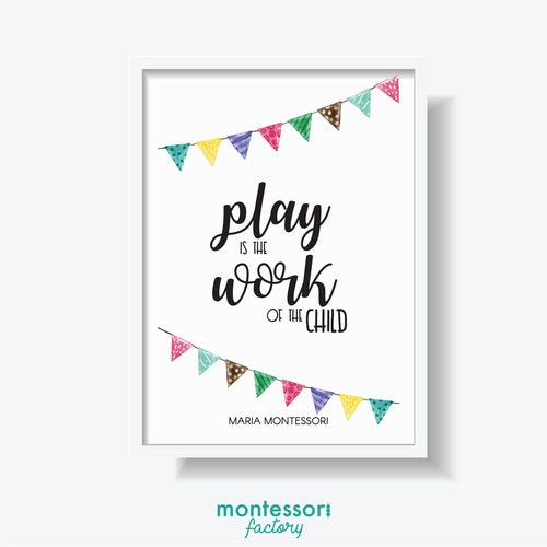 Montessori Printable Poster Play is the Work of the Child - Etsy