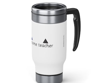 Montessori The Awesome Teacher Stainless Steel Travel Mug with Handle, 14oz