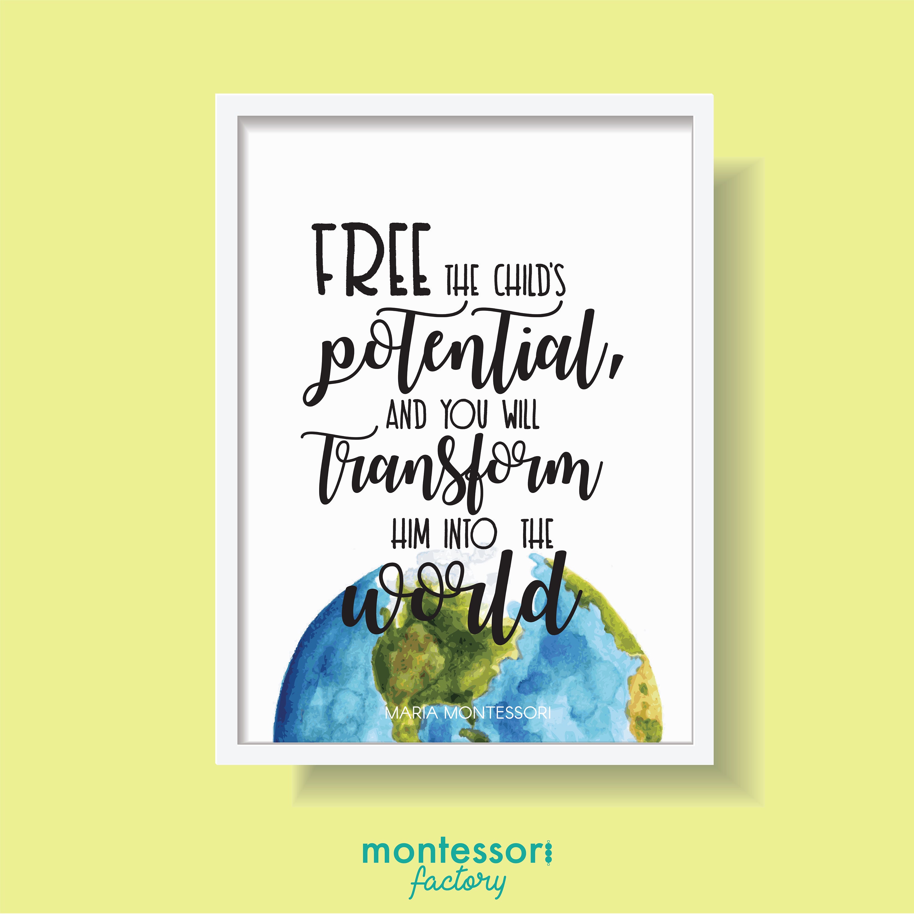 Free the Child's Potential and You Will Transform Him Into the World •  MONTESSORI WALL ART • Maria Montessori Quote • Printable - Etsy, image size:2998x3000