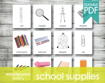 SCHOOL SUPPLIES Materials • Montessori Cards • Flash Cards • Three Part Cards • Nomenclature Cards • Educational • Printable • Editable PDF