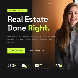 May include: Website design for Jane Smith Real Estate, featuring a woman in a gray blazer. The site's headline reads "Real Estate Done Right" in white and green text. Includes statistics: 250+ homes sold, 15 years experience, 98% client satisfaction.