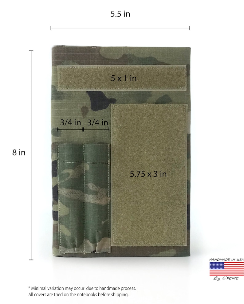 May include: A camouflage-patterned notebook cover, 8 inches tall and 5.5 inches wide, with three hook-and-loop patches of varying sizes. Includes two pen holders and the text "HANDMADE IN USA By L'FEME".