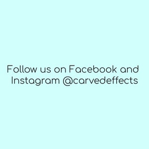May include: Follow us on Facebook and Instagram @carvedefects