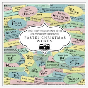 May include: A collection of pastel-colored Christmas-themed clipart images with phrases like "Peace on Earth" and "Holly Jolly Christmas." The images are on a vintage background with the text "PASTEL CHRISTMAS WORDS."