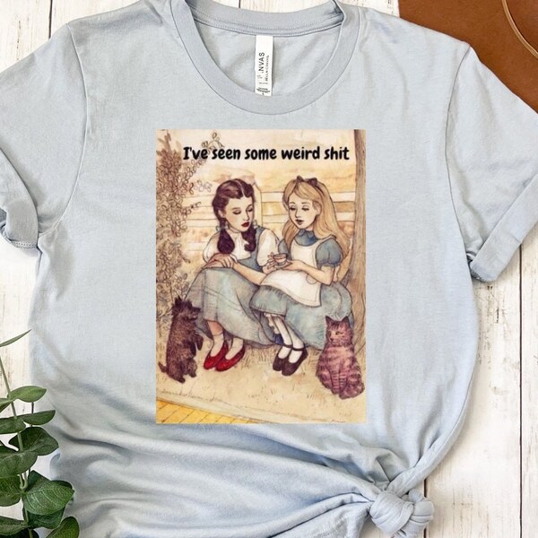 thumbnail image 2 of Alice & Dorothy I've Seen Some Weird Shit - Magnet – Penny Lane Gifts 2 of 14
