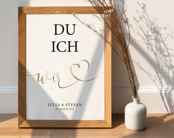Personalisiertes Geschenk zur Hochzeit oder zum Jahrestag, Format und Rahmen wählbar, Hochzeitsgeschenk gerahmt „Wedding Ich Du Wir“