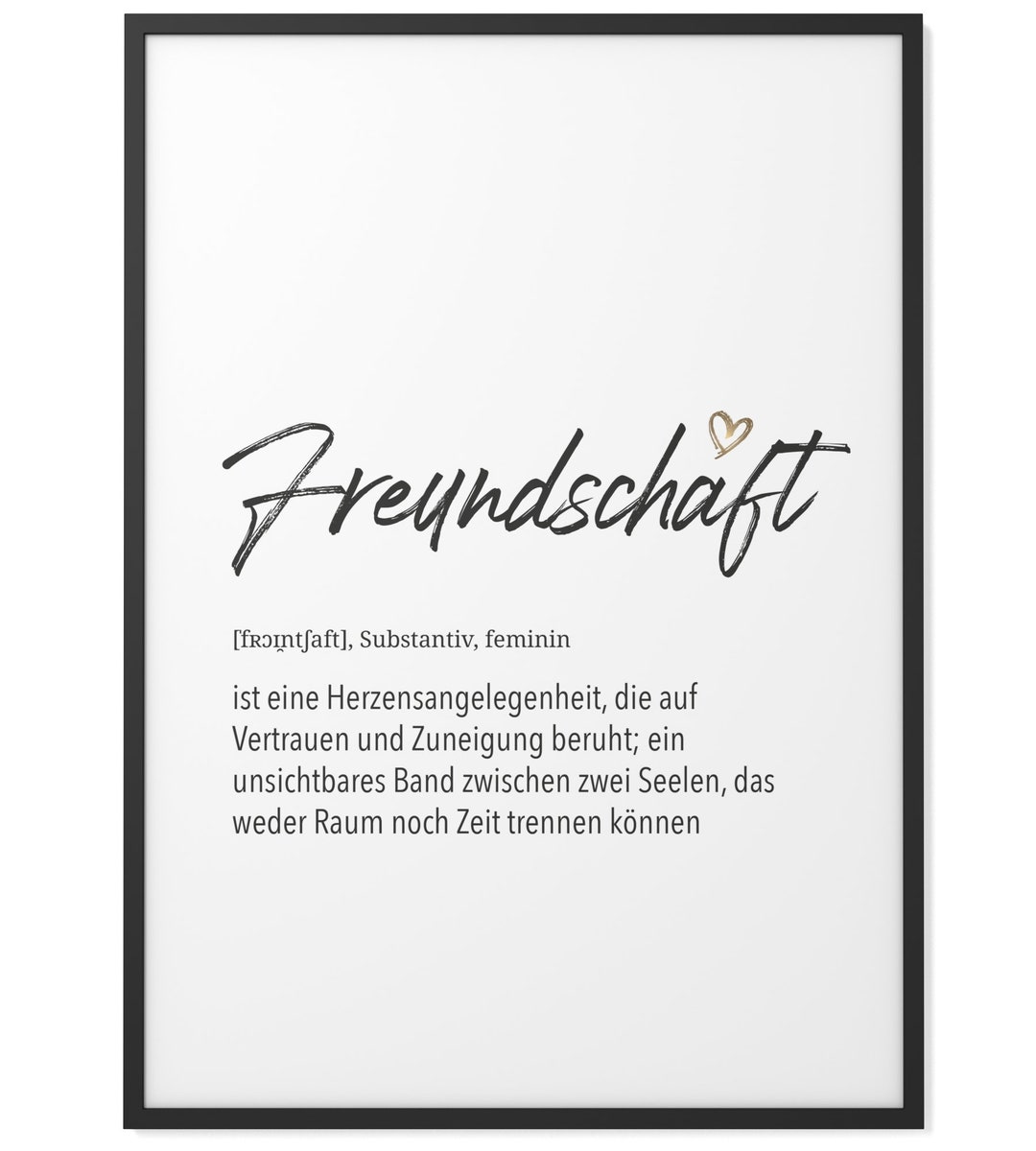 HerzDefinition Freundschaft Format wählbar Premium SpruchPoster