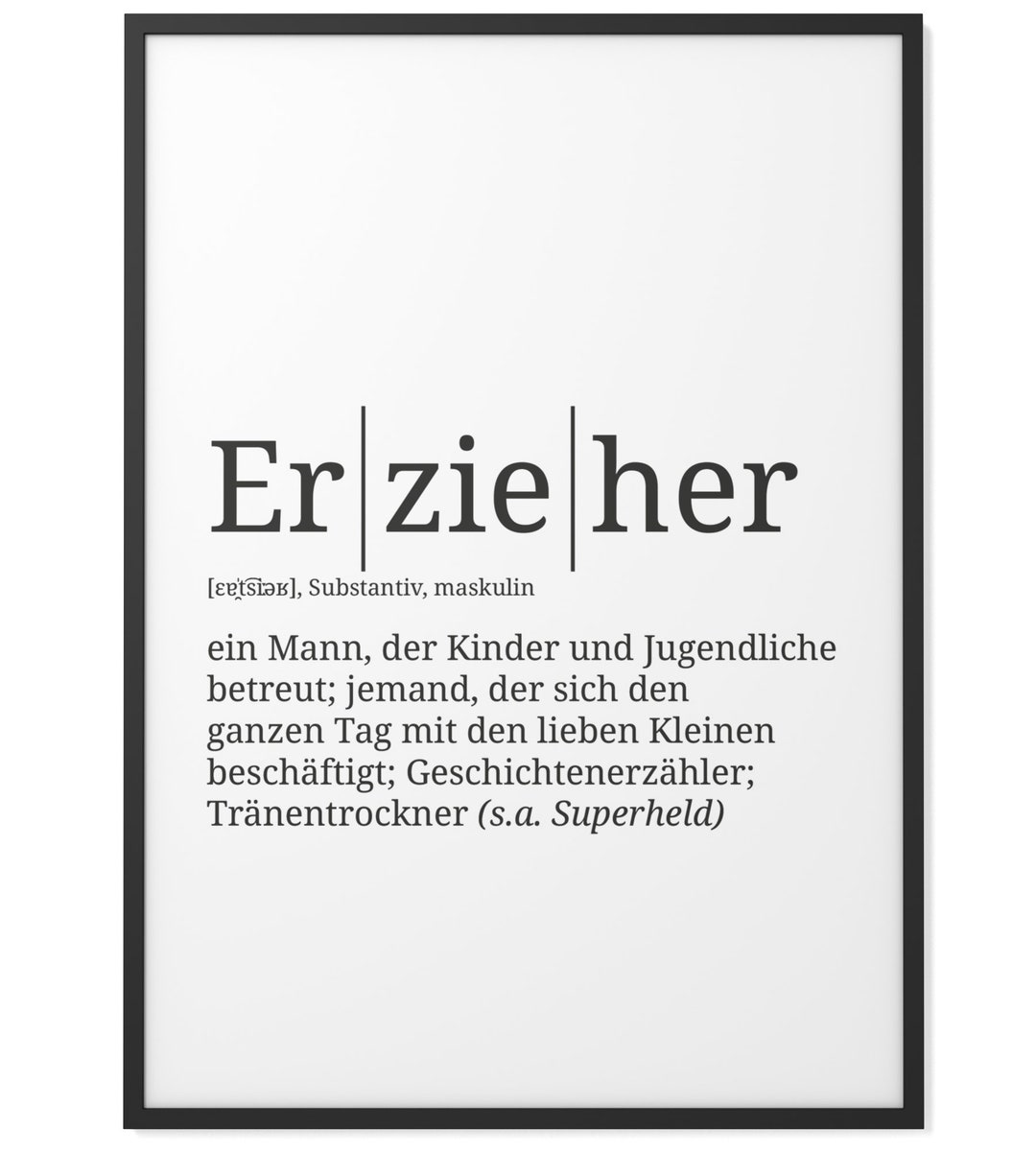 Definition Erzieher Format wählbar Premium SpruchPoster für Küche