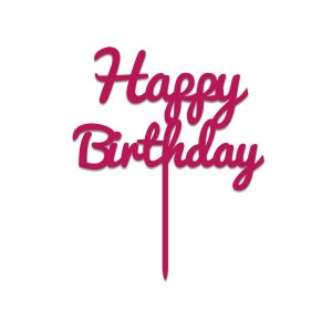 Happy Birthday - acrylic cake topper - Variety of colours