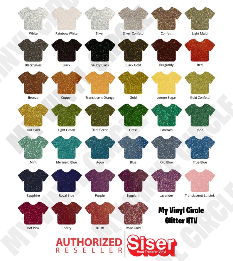 May include: A colour chart of glitter heat transfer vinyl (HTV) in various colours, including white, black, red, and green. The chart displays small t-shirt shapes with colour swatches and names. The text "My Vinyl Circle Glitter HTV" is also present.
