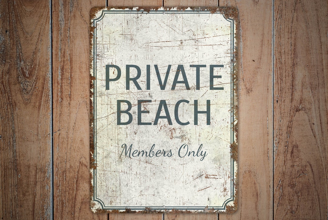 Private Beach Private Beach Sign Private Beach Decor Beach Decor