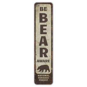 Be Bear Aware Sign - National Forest Decor - Bear Sign - Custom Forest Sign - Vintage Style Sign - Premium Quality Rustic Metal Sign