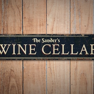 Wine Cellar Sign - Wine Cellar Sign - Vintage Style Sign - Wine Cellar Home - Wine Cellar Decor - Premium Quality Rustic Metal Sign