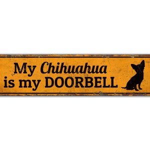 Chihuahua Lover Sign - Dog Lover Sign - Dog Guard Sign - Dog Lover Gift - Vintage Style Sign - Premium Quality Rustic Metal Sign