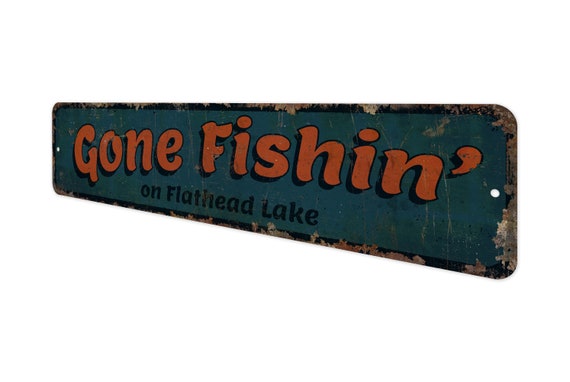 Gone Fishing on Lake Vintage Style Mark Gone for Fishing Sign