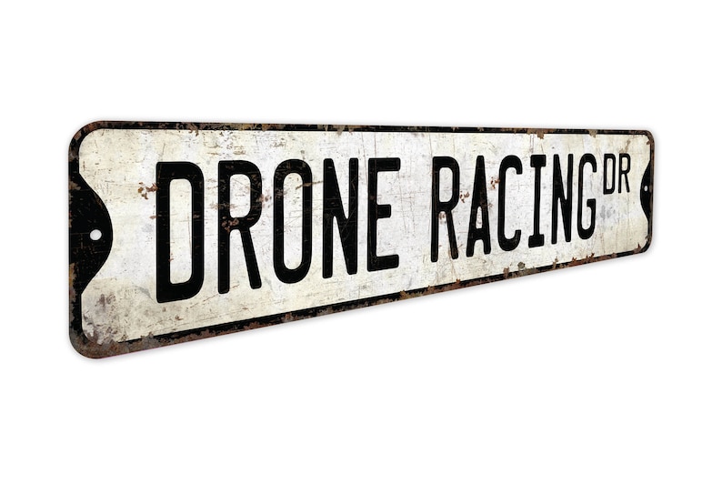 Drone Racing - Drone Racing Sign - Drone Racing Decor - Boxing Decor - Sports Sign - Premium Quality Rustic Metal Sign image 1