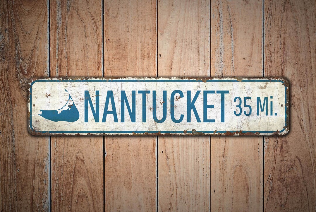 Nantucket Sign - Nantucket Decor - Nantucket Lover Gift - Beach Sign ...