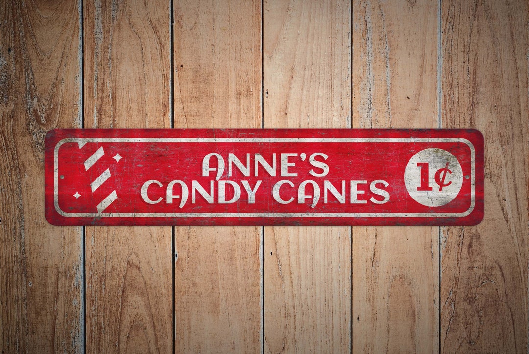 Candy Canes Sign Custom Candy Canes 1 Cent Sign Christmas Etsy