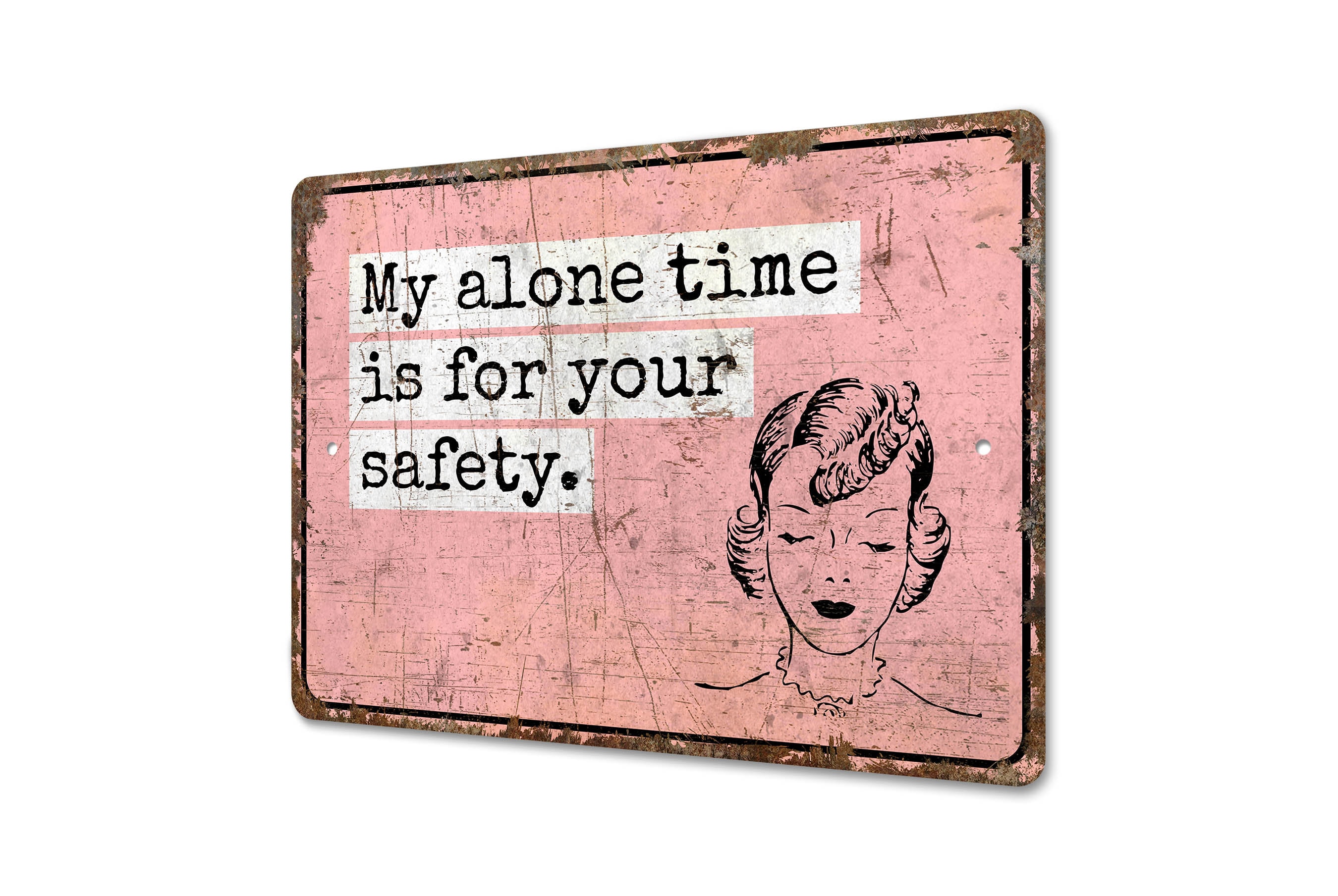 Alone Time Sign - Funny Decor - Sarcasm Decor - Funny Sign - Sarcasm ...