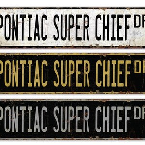 Pontiac Super Chief - Pontiac Super Chief Sign - Vintage Car Sign - Pontiac Car Decor - Premium Quality Rustic Metal Sign