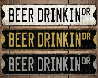 Beer Drink In Dr - Beer Drink In Sign - Custom Doctor Sign - Doctor Sign Decor - Vintage Style Sign - Premium Quality Rustic Metal Sign