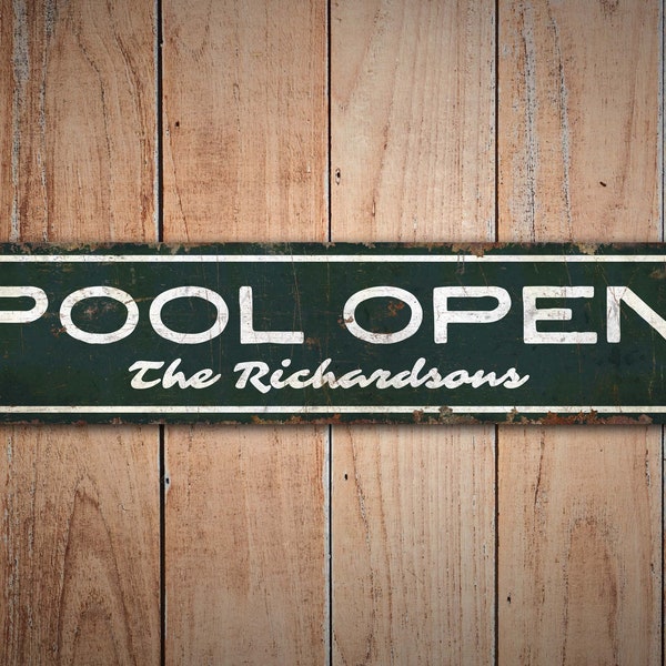 Pool Open Sign - Pool Open Decor - Pool Decor - Vintage Style Sign - Family Pool Sign - Premium Quality Rustic Metal Sign