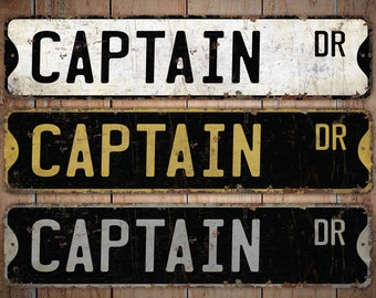 Captain - Captain Sign - Captain Decor - Vintage Style Sign - Custom Street Sign - Premium Quality Rustic Metal Sign