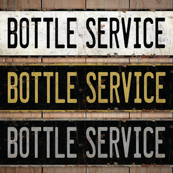Bottle Service Sign Etsy