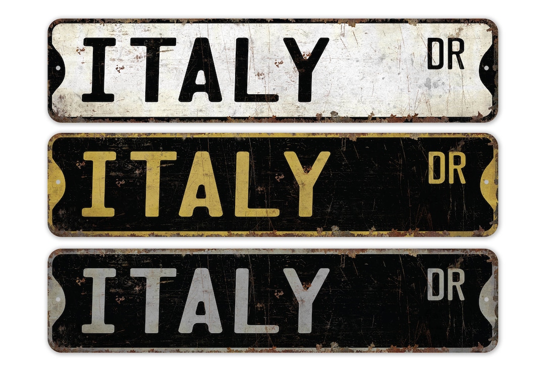 Italy - Italy Sign - Italy Decor - Vintage Style Sign - Custom Street ...