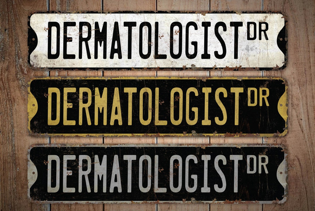 Dermatologist Dermatologist Sign Dermatologist Decor Vintage Style Sign