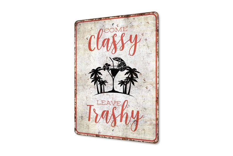 Come Classy Sign - Beach Sign - Beach House Sign - Beach House Decor ...