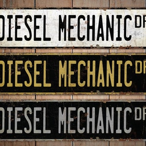 Diesel Mechanic - Diesel Mechanic Sign - Diesel Mechanic Decor - Vintage Style Sign - Custom Street Sign - Premium Quality Rustic Metal Sign