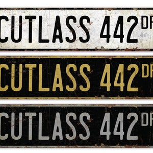 Cutlass 442 - Cutlass 442 Sign - Oldsmobile Decor - Cutlass 442 Decor - Premium Quality Rustic Metal Sign