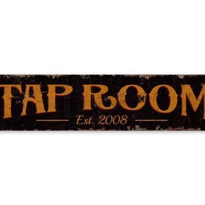 Tap Room Sign - Tap Room - Custom Tap Room - Tap Room - Vintage Style Sign - Tap Room Decor - Premium Quality Rustic Metal Sign
